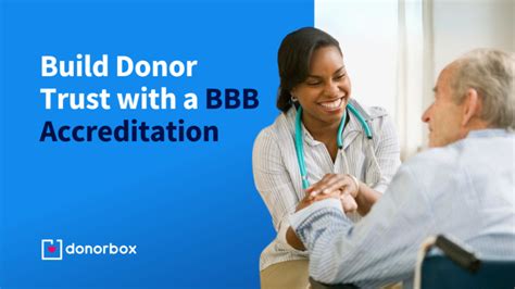 Build Donor Trust with a BBB Accreditation .